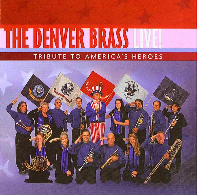 Tribute to America's Heroes CD — Denver Brass